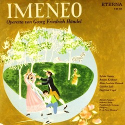 Пластинка Georg Friedrich Handel Imeneo. Operetta